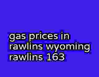 gas prices in rawlins wyoming rawlins 163