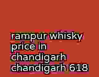rampur whisky price in chandigarh chandigarh 618