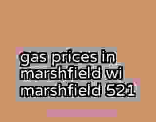 gas prices in marshfield wi marshfield 521