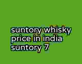 suntory whisky price in india suntory 7