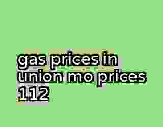 gas prices in union mo prices 112
