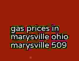 gas prices in marysville ohio marysville 509