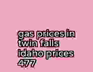 gas prices in twin falls idaho prices 477