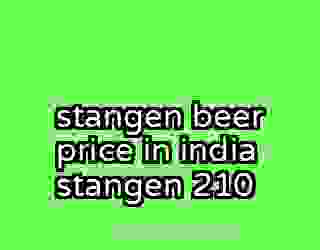 stangen beer price in india stangen 210