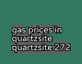 gas prices in quartzsite quartzsite 272