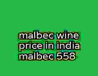 malbec wine price in india malbec 558