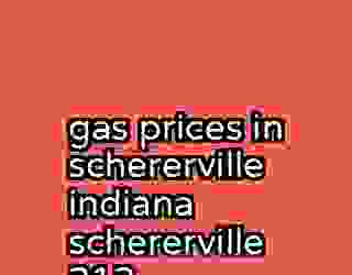gas prices in schererville indiana schererville 313