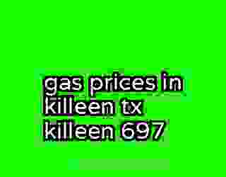 gas prices in killeen tx killeen 697