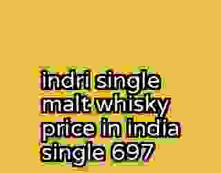 indri single malt whisky price in india single 697