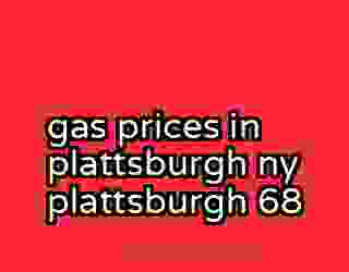 gas prices in plattsburgh ny plattsburgh 68