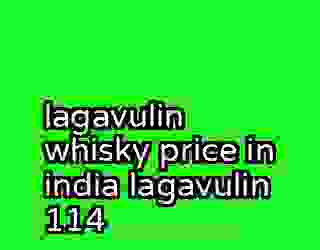 lagavulin whisky price in india lagavulin 114