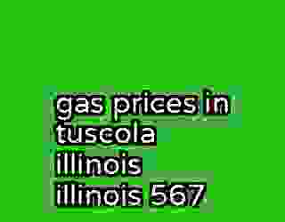 gas prices in tuscola illinois illinois 567