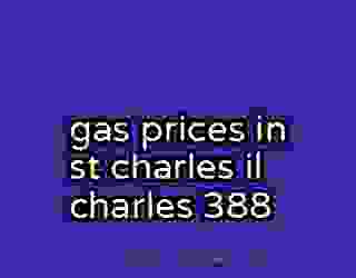 gas prices in st charles il charles 388