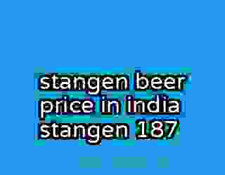 stangen beer price in india stangen 187