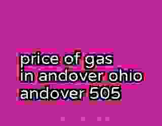 price of gas in andover ohio andover 505