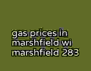 gas prices in marshfield wi marshfield 283