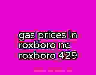 gas prices in roxboro nc roxboro 429