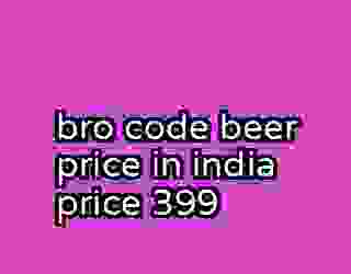 bro code beer price in india price 399