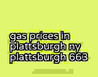 gas prices in plattsburgh ny plattsburgh 663