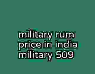 military rum price in india military 509