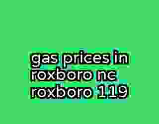 gas prices in roxboro nc roxboro 119