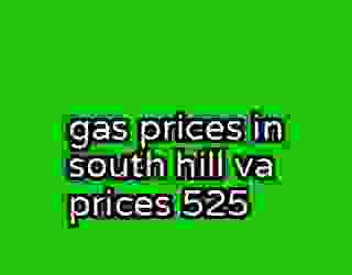 gas prices in south hill va prices 525
