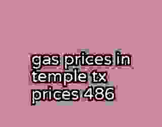 gas prices in temple tx prices 486