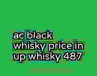 ac black whisky price in up whisky 487