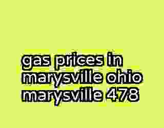 gas prices in marysville ohio marysville 478