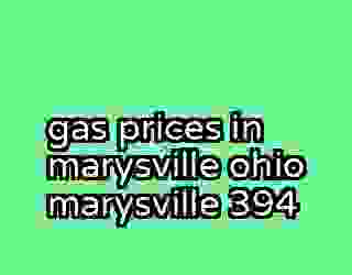 gas prices in marysville ohio marysville 394