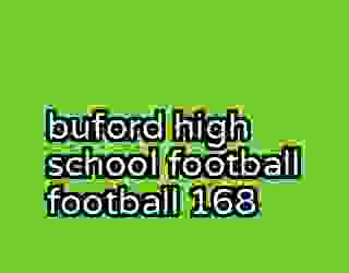 buford high school football football 168