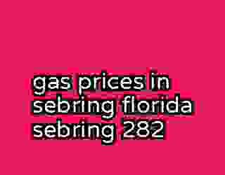 gas prices in sebring florida sebring 282