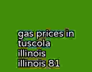 gas prices in tuscola illinois illinois 81